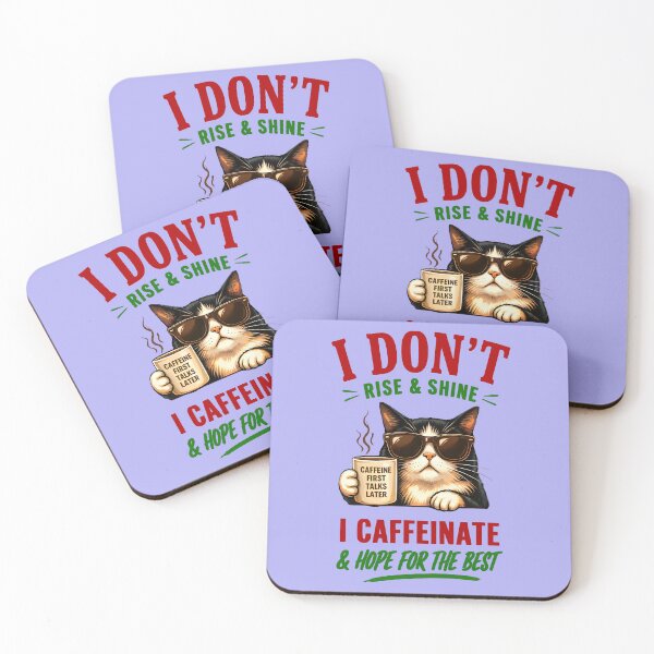Item preview, I DON'T RISE AND SHINE, I CAFFEINATE designed and sold by DigitalandPhoto.