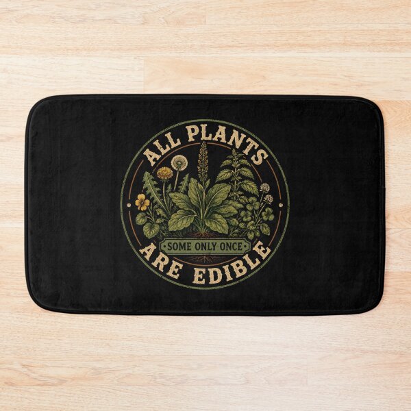 Item preview, All Plants Are Edible Some only Once designed and sold by DemureArtsy.