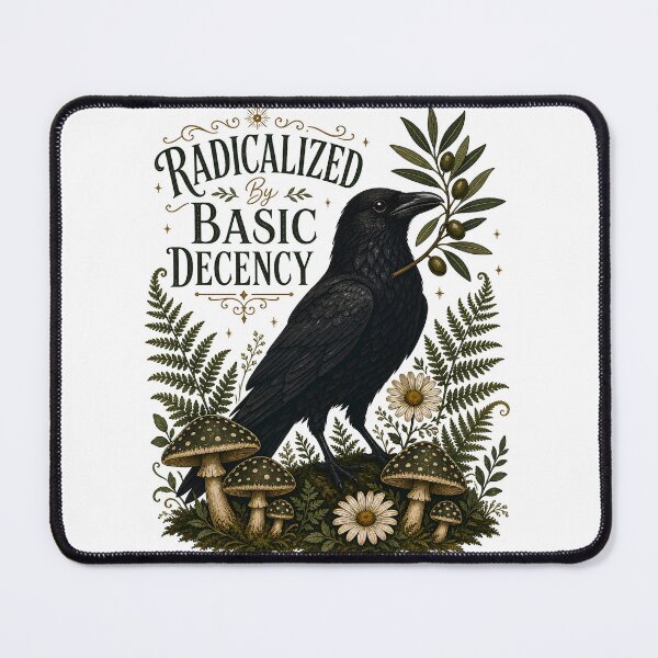 Item preview, Radicalized by Basic Decency - Vintage Crow & Cottagecore Nature designed and sold by BumbleBloom7.