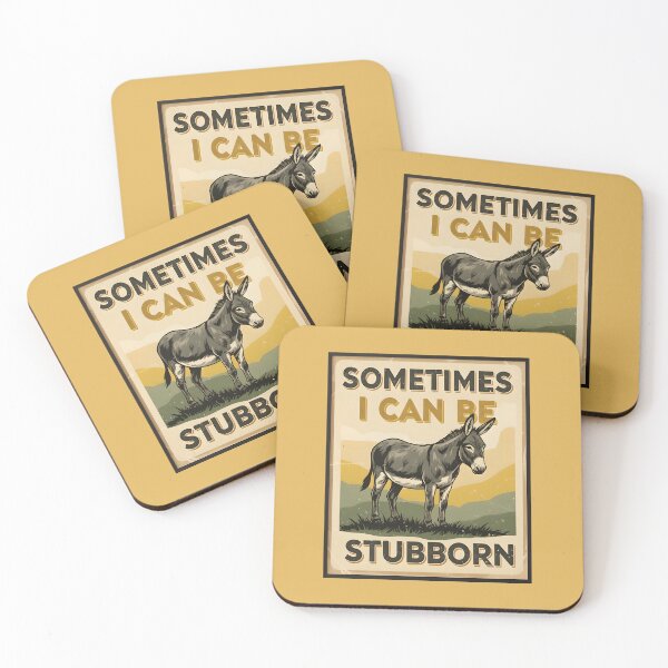 Item preview, Sometimes I can be stubborn - Donkey designed and sold by ParadoxParadox.