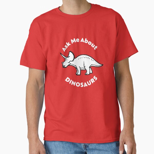 Item preview, Ask Me About Dinosaurs designed and sold by David Orr.