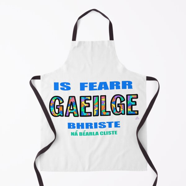 Item preview, Broken Irish Is Better Than Clever English: IS FEARR GAEILGE BHRISTE NÁ BÉARLA CLISTE Bright Rainbow designed and sold by BrokenIrish.