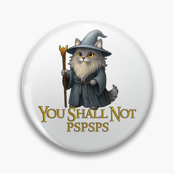 Item preview, You Shall Not Pspsps Cat Wizard designed and sold by CoquetteGoose.