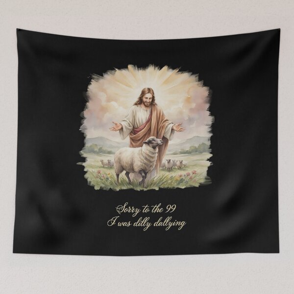 Item preview, Sorry to The 99 I was Dilly Dallying Christian Sheep Funny Religious Humor designed and sold by Redgiant87x.