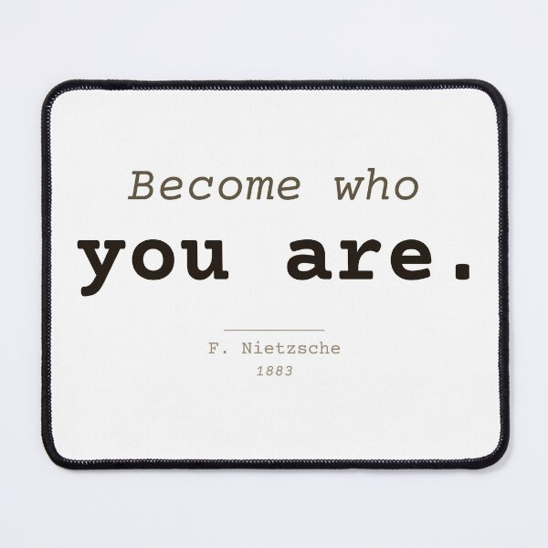 Item preview, Become who you are. Nietzsche, minimalist. Clear English. designed and sold by Will-to-Power.