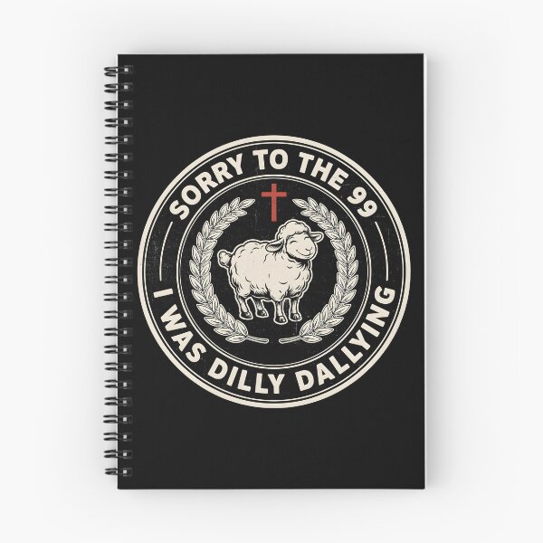 Item preview, Sorry to The 99 I was Dilly Dallying Christian Sheep Funny Bible Humor designed and sold by Redgiant87x.