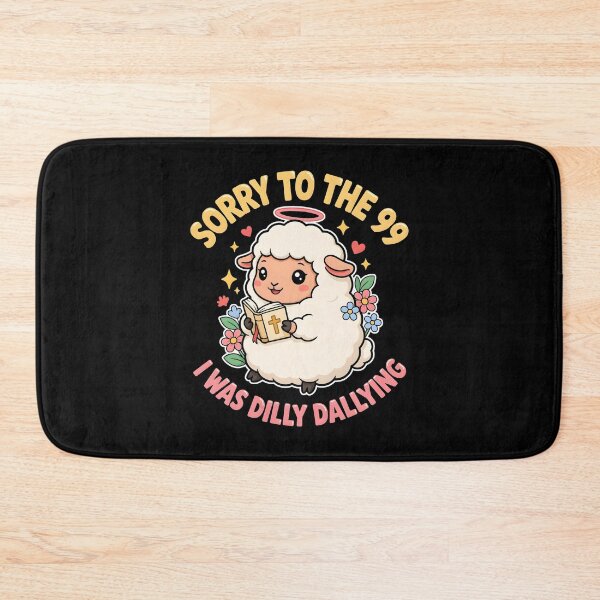Item preview, Sorry to The 99 I was Dilly Dallying Christian Sheep Faith Based Bible Humor designed and sold by Redgiant87x.