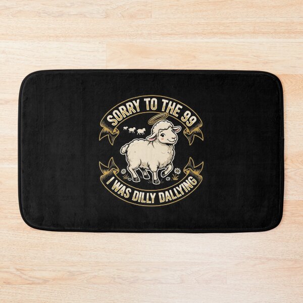Item preview, Sorry to The 99 I was Dilly Dallying Christian Sheep Cute Faith Humor designed and sold by Redgiant87x.