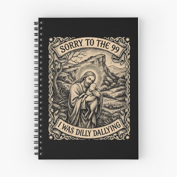 Item preview, Sorry to The 99 I was Dilly Dallying Christian Sheep Jesus and Bible Humor designed and sold by Redgiant87x.