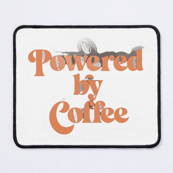 Item preview, Powered by Coffee Funny Coffee Lover designed and sold by inkfusionhub99.