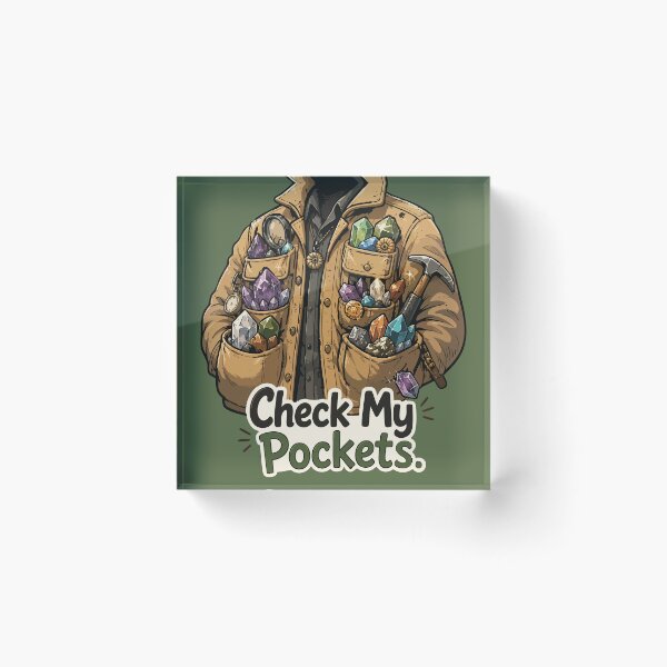 Item preview, Check My Pockets Funny Rockhound Sticker for Crystal Collectors & Geology Lovers designed and sold by SimplePoDesign.