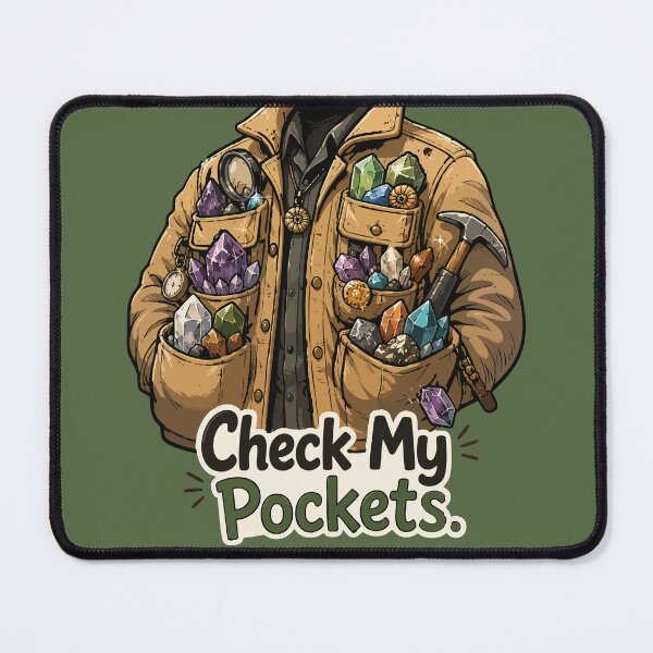 Item preview, Check My Pockets Funny Rockhound Sticker for Crystal Collectors & Geology Lovers designed and sold by SimplePoDesign.