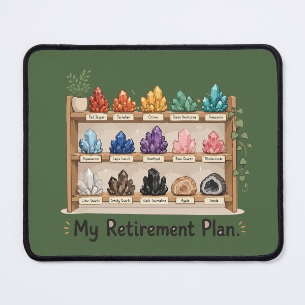 Item preview, My Retirement Plan Funny Crystal Collection Sticker for Rockhounds & Mineral Lovers designed and sold by SimplePoDesign.