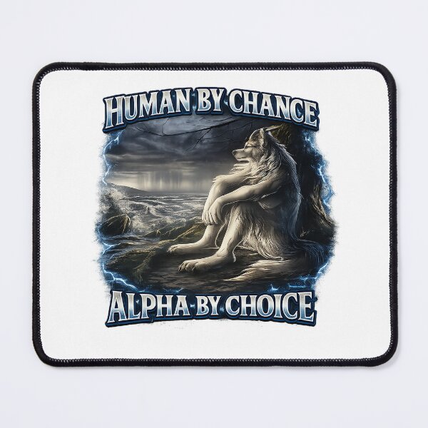 Item preview, Human by Chance Alpha by Choice designed and sold by lvlupthreads.