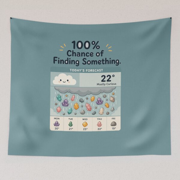 Item preview, 100% Chance of Finding Something Funny Rockhound Weather Sticker for Geology Lovers designed and sold by SimplePoDesign.