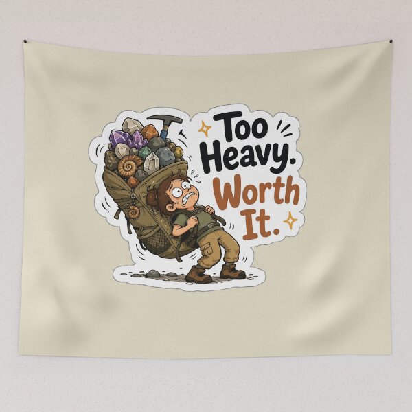 Item preview, Too Heavy Worth It Funny Rockhound Sticker Geology Crystal Collector Hiking Gift designed and sold by SimplePoDesign.