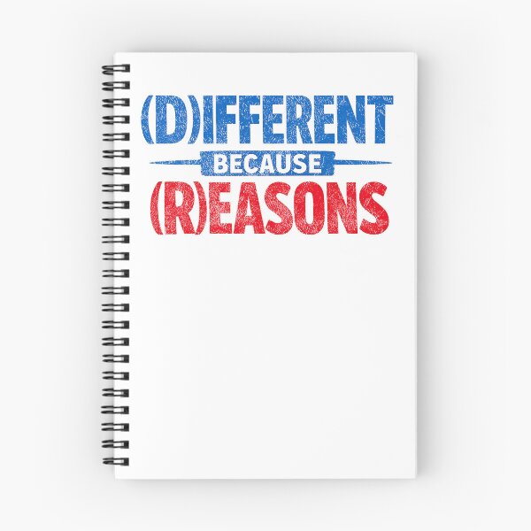 Item preview, Different Because Reasons Funny Political Satire designed and sold by extrisiceye.