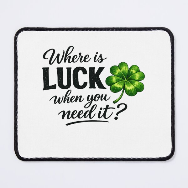 Item preview, Funny "Luck" Phrase designed and sold by JayVisionz.