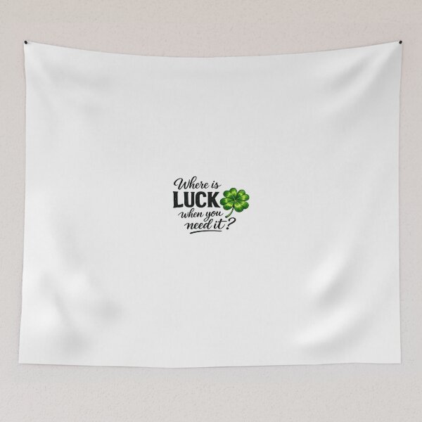 Item preview, Funny "Luck" Phrase designed and sold by JayVisionz.