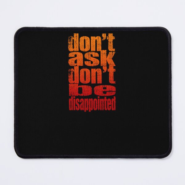Item preview, MODES - Dont ask dont be disappointed designed and sold by MetusArt.