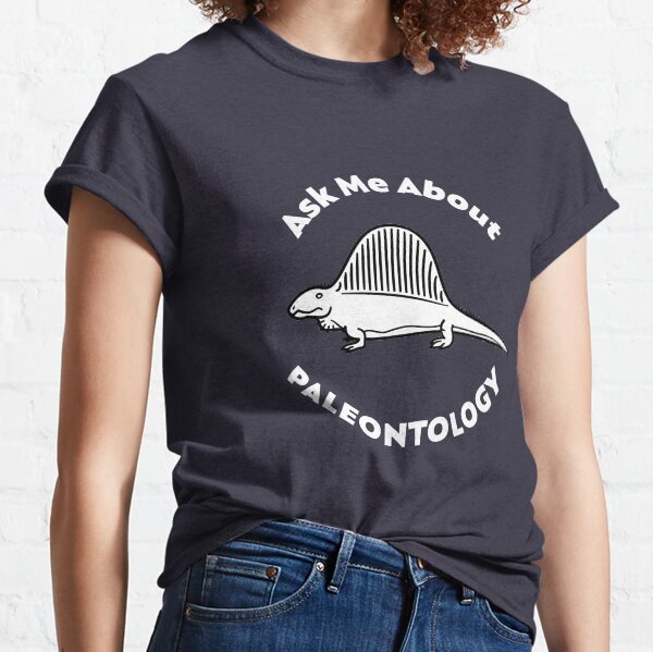 Ask Me About Paleontology Classic T-Shirt