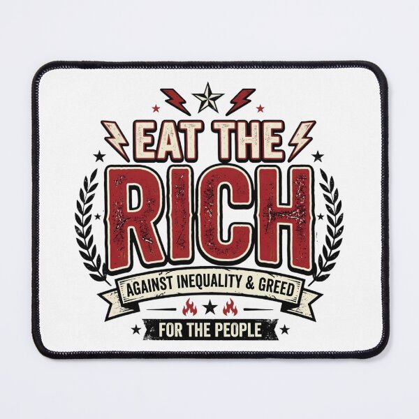 Item preview, Eat The Rich Against Inequality & Greed | Vintage Protest Typography | Political Statement Graphic Design designed and sold by Bhaskar Digital Art.