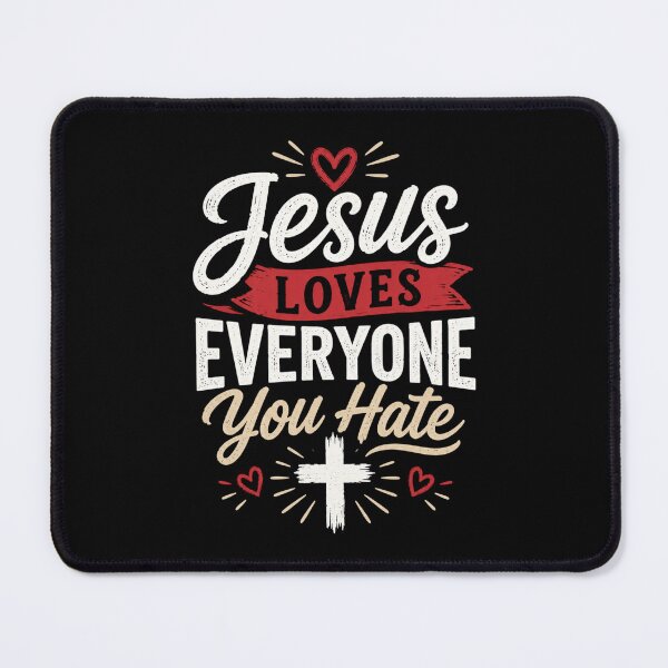 Item preview, Jesus Loves Everyone You Hate Christian Vintage T-Shirt designed and sold by AMICO77.