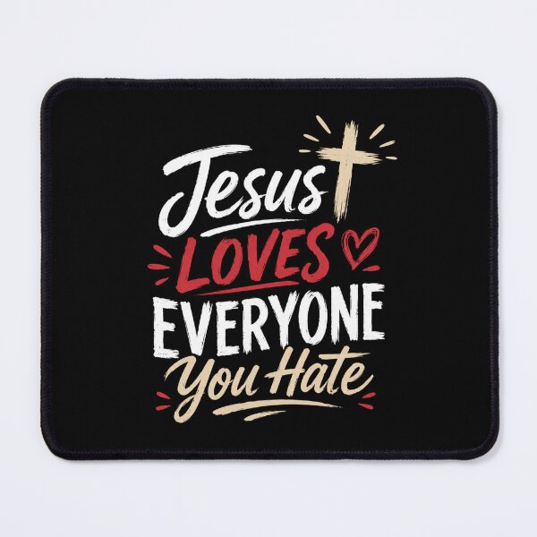 Item preview, Jesus Loves Everyone You Hate Christian Vintage T-Shirt designed and sold by AMICO77.