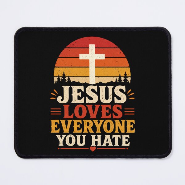 Item preview, Jesus Loves Everyone You Hate Christian Vintage T-Shirt designed and sold by AMICO77.