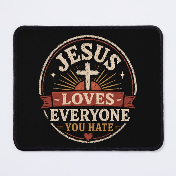Item preview, Jesus Loves Everyone You Hate Christian Vintage T-Shirt designed and sold by AMICO77.