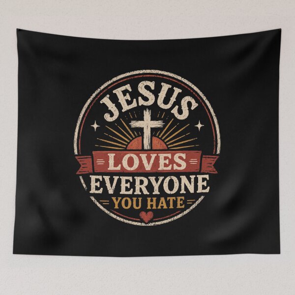 Item preview, Jesus Loves Everyone You Hate Christian Vintage T-Shirt designed and sold by AMICO77.