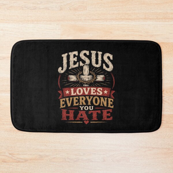 Item preview, Jesus Loves Everyone You Hate Christian Vintage designed and sold by AMICO77.
