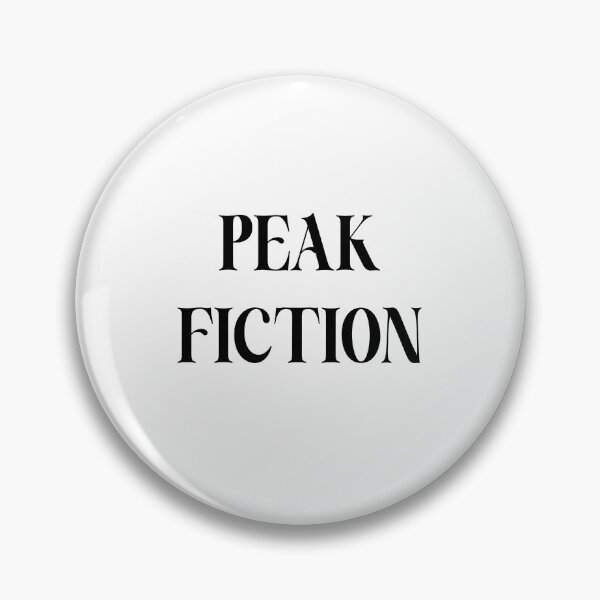 Item preview, Peak fiction designed and sold by youdontknowmeson.
