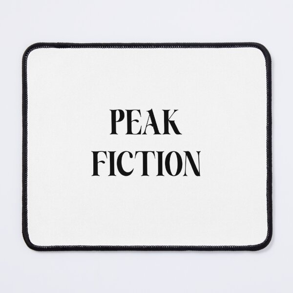 Item preview, Peak fiction designed and sold by youdontknowmeson.