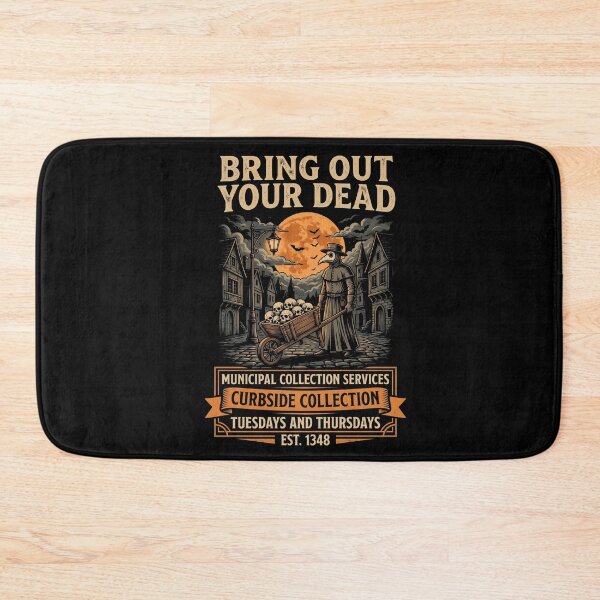 Item preview, Plague Doctor Bring Out Your Dead Curbside Halloween designed and sold by d247.