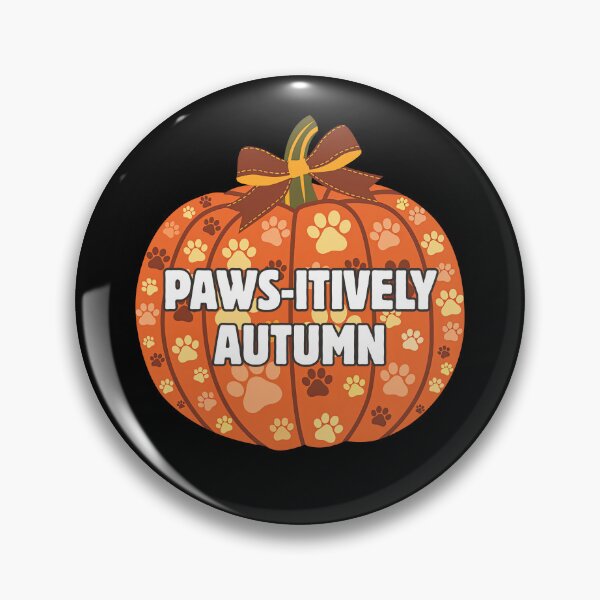 Item preview, Paws-itively Autumn Fall Season designed and sold by everydayplay108.