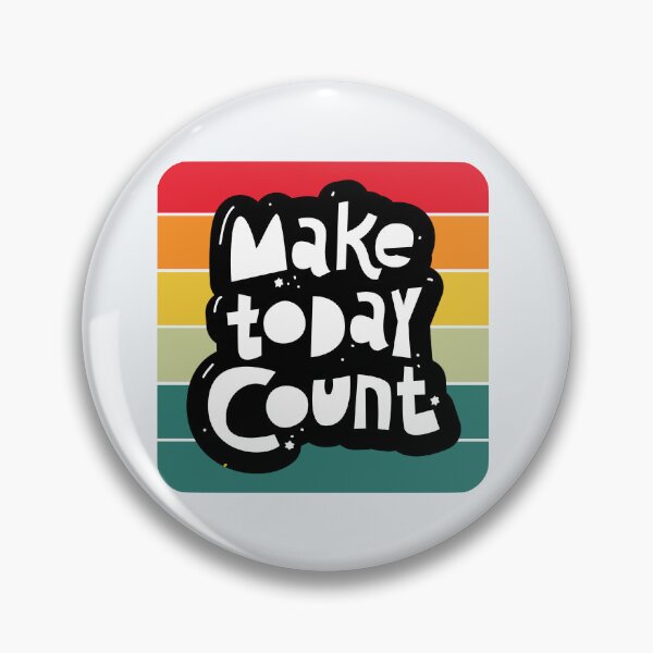Item preview, Make Today Count designed and sold by FanFest.