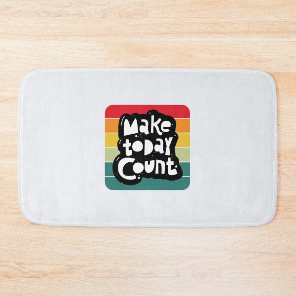 Item preview, Make Today Count designed and sold by FanFest.