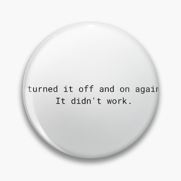 Item preview, Funny IT Support Sarcastic Quote designed and sold by InchiostroLab.
