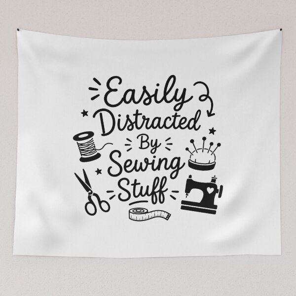 Item preview, Easily Distracted By Sewing Stuff designed and sold by gunaone-design.