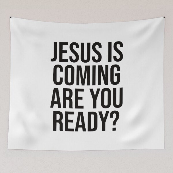 Item preview, Jesus Is Coming Are You Ready? designed and sold by DPattonPD.