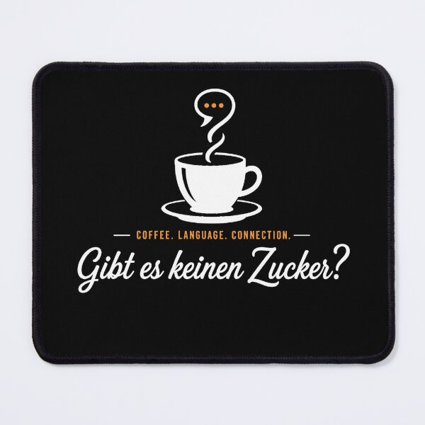 Item preview, Gibt es keinen Zucker? | German Coffee Conversation | Language Learner Design designed and sold by Trodyglot.