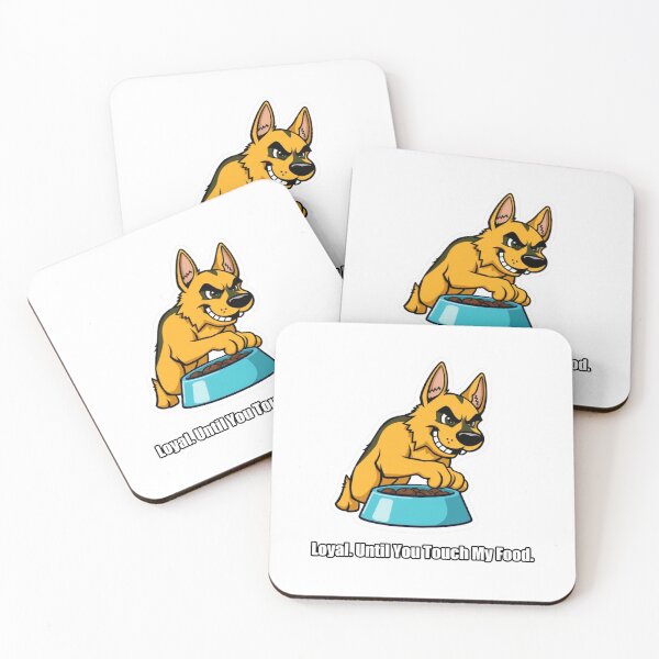 Item preview, German Shepherd - Loyal Until You Touch My Food - Funny GSD Gift designed and sold by pawdrops.