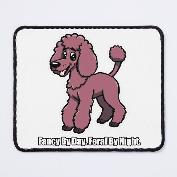 Item preview, Poodle - Fancy By Day Feral By Night - Funny Poodle Gift designed and sold by pawdrops.