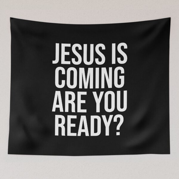 Item preview, Jesus Is Coming Are You Ready? designed and sold by DPattonPD.