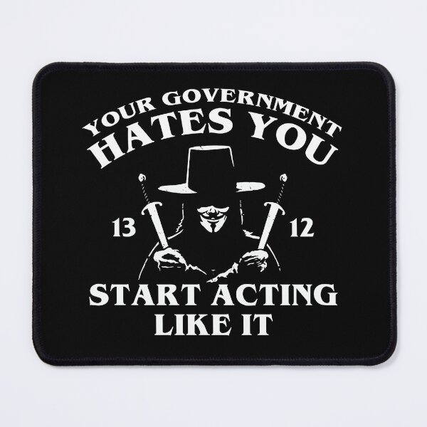 Item preview, your government hates you act like it (antifa) designed and sold by remerasnerdas.