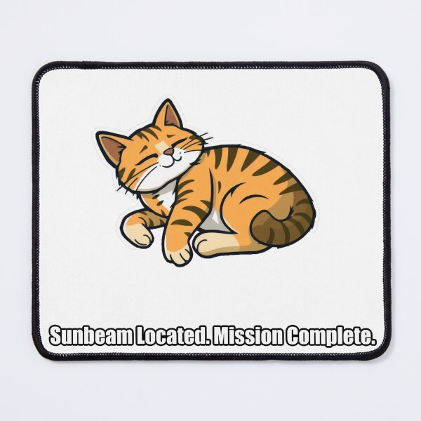 Item preview, Tabby Cat - Sunbeam Located Mission Complete - Funny Cat Gift designed and sold by pawdrops.