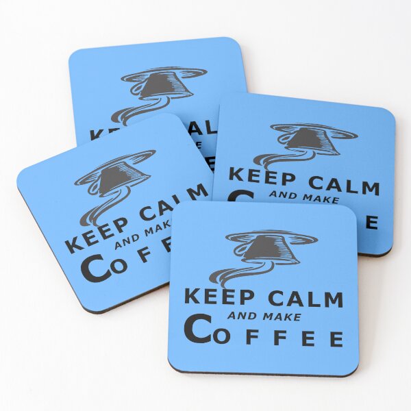 Item preview, Keep calm and make coffee designed and sold by BUTTER7FLY.