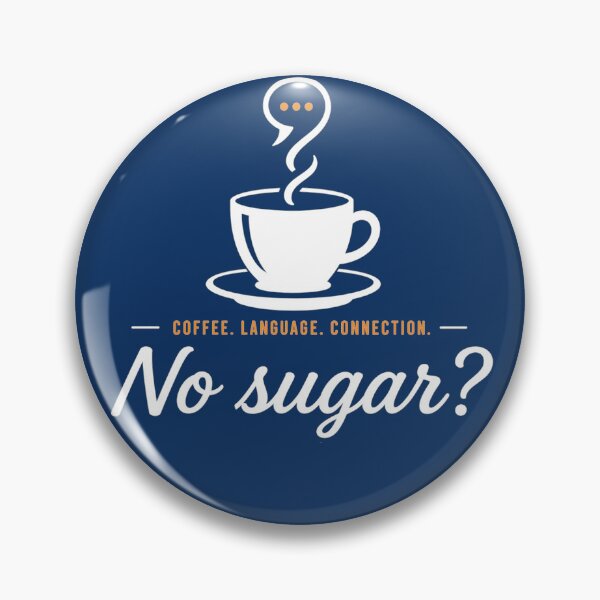 Item preview, No sugar? | English Coffee Conversation | Language Learner Design designed and sold by Trodyglot.