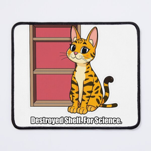Item preview, Bengal Cat - Destroyed Shelf For Science - Funny Bengal Cat Gift designed and sold by pawdrops.
